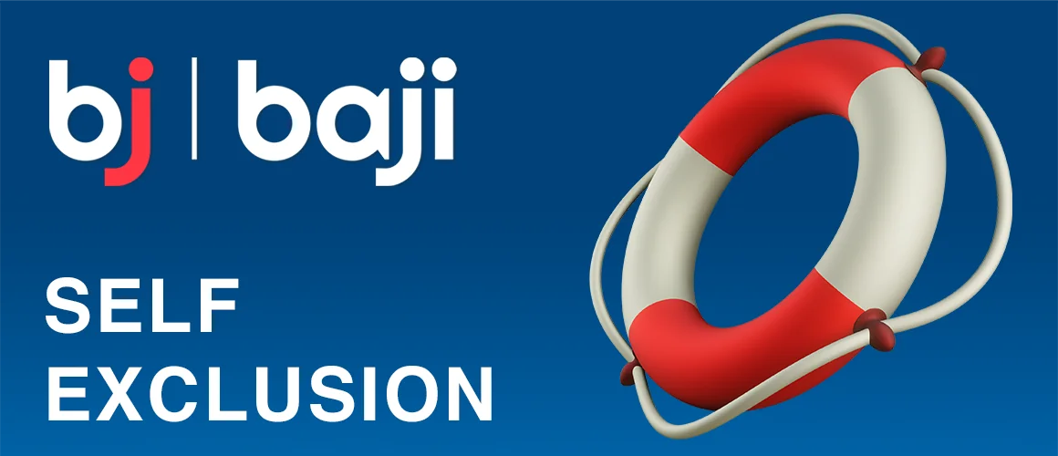 How to Self-Exclude from Baji